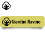 GIARDINI DI RAVINO